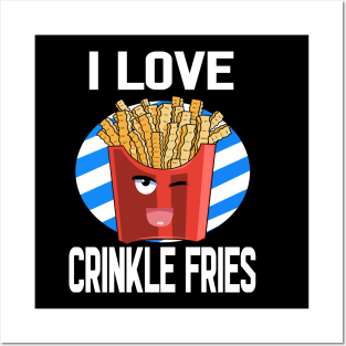 I Love Crinkle Cut Fries National Potato Day Posters and Art